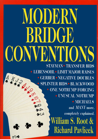 Modern Bridge Conventions Paperback by William S. Root & Richard Pavlicek