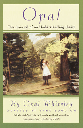 Opal Paperback by Opal Whiteley, Adapted by Jane Boulten