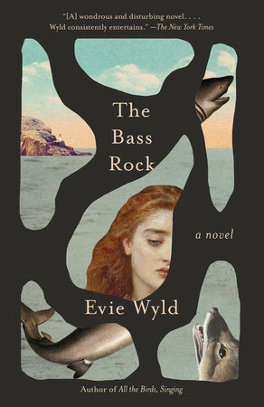 The Bass Rock TR by Evie Wyld