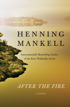 After the Fire Paperback by Henning Mankell
