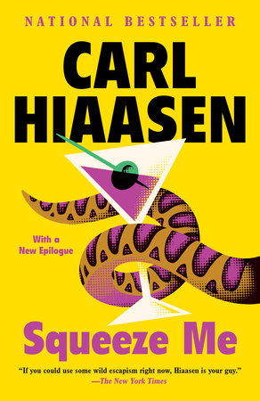 Squeeze Me Paperback by Carl Hiaasen