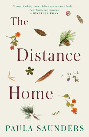 The Distance Home Paperback by Paula Saunders