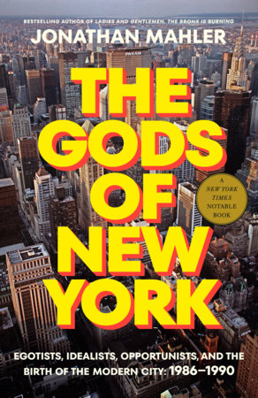 The Gods of New York Paperback by Jonathan Mahler
