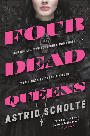 Four Dead Queens TR by Astrid Scholte