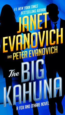 The Big Kahuna Paperback by Janet Evanovich and Peter Evanovich