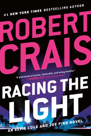 Racing the Light Paperback by Robert Crais