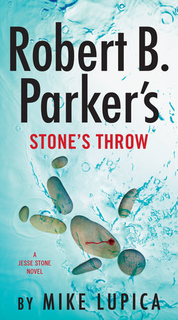 Robert B. Parker's Stone's Throw Paperback by Mike Lupica