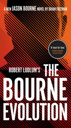 Robert Ludlum's The Bourne Evolution Paperback by Brian Freeman