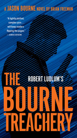 Robert Ludlum's The Bourne Treachery Paperback by Brian Freeman