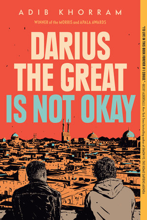 Darius the Great Is Not Okay TR by Adib Khorram