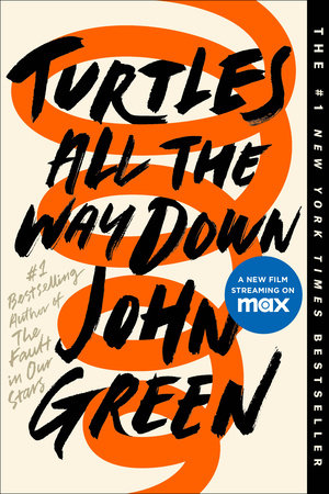 Turtles All the Way Down TR by John Green