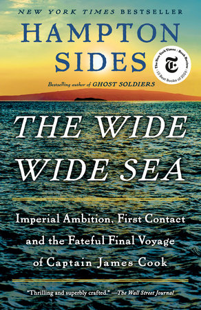 The Wide Wide Sea TR by Hampton Sides