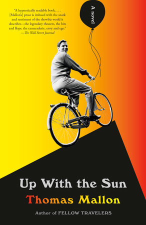 Up With the Sun TR by Thomas Mallon