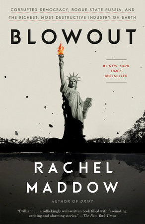 Blowout Paperback by Rachel Maddow Author of Drift