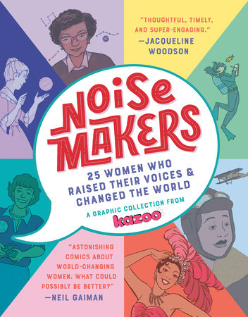 Noisemakers TR by Kazoo Magazine; edited by Erin Bried