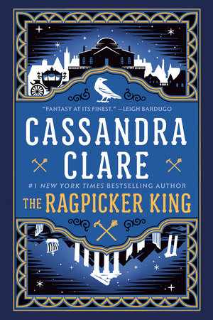 The Ragpicker King Paperback by Cassandra Clare