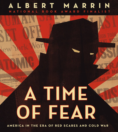 A Time of Fear Hardcover by Albert Marrin
