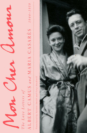 Mon Cher Amour Hardcover by Albert Camus