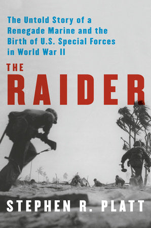 The Raider Hardcover by Stephen R. Platt