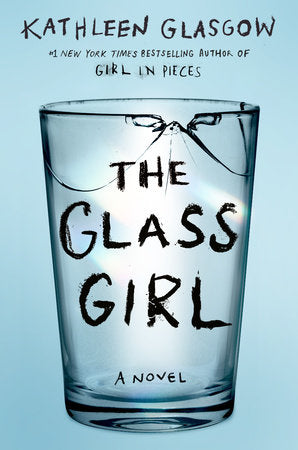 The Glass Girl TR by Kathleen Glasgow