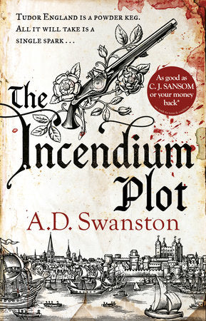 The Incendium Plot Paperback by A. D. Swanston