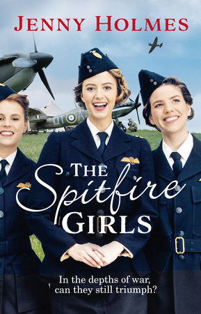 The Spitfire Girls Paperback by Jenny Holmes