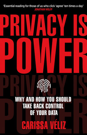 Privacy is Power TR by Carissa Véliz