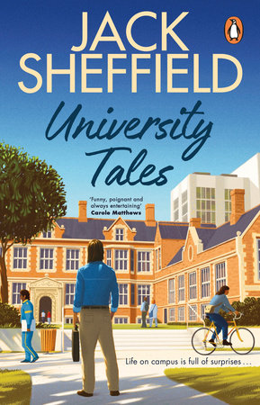 University Tales Paperback by Jack Sheffield