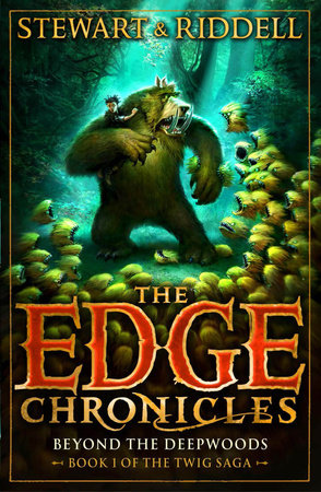 The Edge Chronicles 4: Beyond the Deepwoods Paperback by Paul Stewart; Illustrated by Chris Riddell