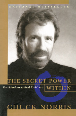 The Secret Power Within Paperback by Chuck Norris