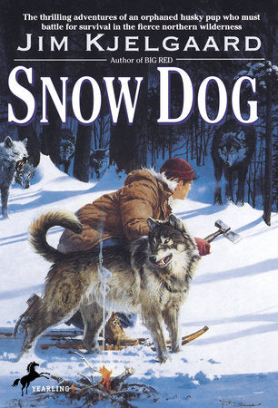 Snow Dog Paperback by Jim Kjelgaard