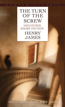 The Turn of the Screw and Other Short Fiction Paperback by Henry James