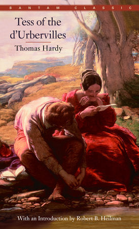 Tess of the d'Urbervilles Paperback by Thomas Hardy    With an Introduction by Robert B. Heilman