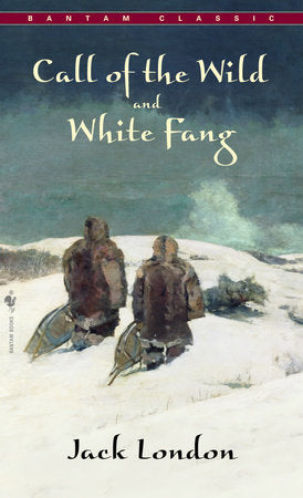 Call of The Wild, White Fang Paperback by Jack London