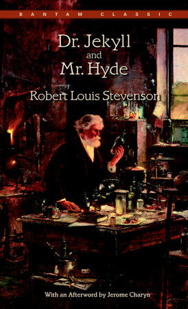Dr. Jekyll and Mr. Hyde Paperback by Robert Louis Stevenson with an Afterword by Jerome Charyn