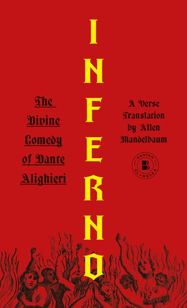 Inferno Paperback by Dante Alighieri; Translated by Allen Mandelbaum.