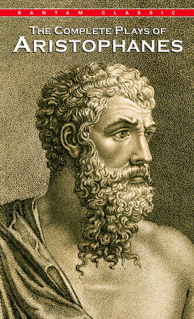 Complete Plays of Aristophanes Paperback by Aristophanes