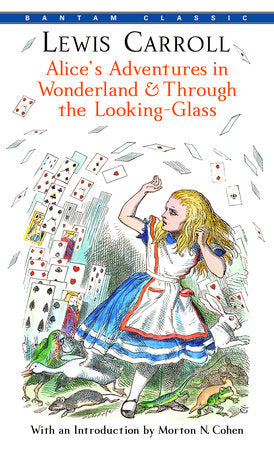 Alice's Adventures in Wonderland & Through the Looking-Glass Paperback by Lewis Carroll