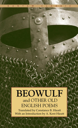Beowulf and Other Old English Poems Paperback by Translated by Constance B. Hieatt