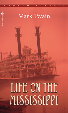 Life on the Mississippi Paperback by Mark Twain