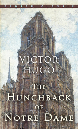 The Hunchback of Notre Dame Paperback by Victor Hugo