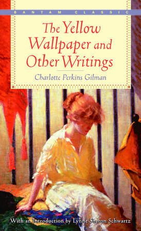 The Yellow Wallpaper and Other Writings Paperback by Charlotte Perkins Gilman