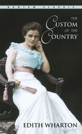 The Custom of the Country Paperback by Edith Wharton
