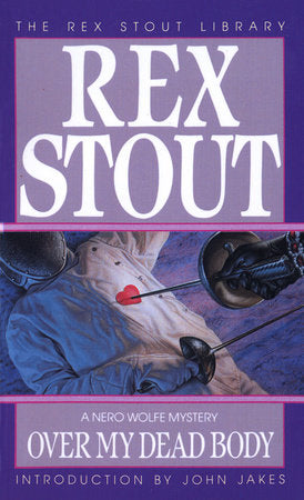 Over My Dead Body Paperback by Rex Stout