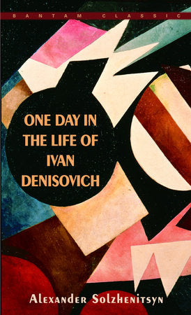One Day in the Life of Ivan Denisovich Paperback by Alexander Solzhenitsyn
