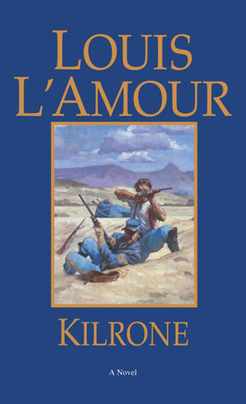 Kilrone Paperback by Louis L'Amour