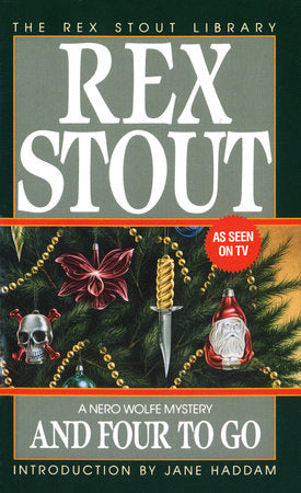 And Four to Go Paperback by Rex Stout