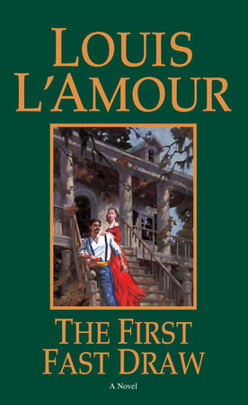 The First Fast Draw Paperback by Louis L'Amour