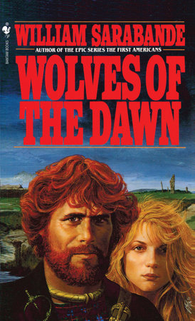 Wolves of the Dawn Paperback by William Sarabande