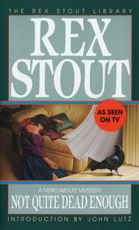 Not Quite Dead Enough Paperback by Rex Stout